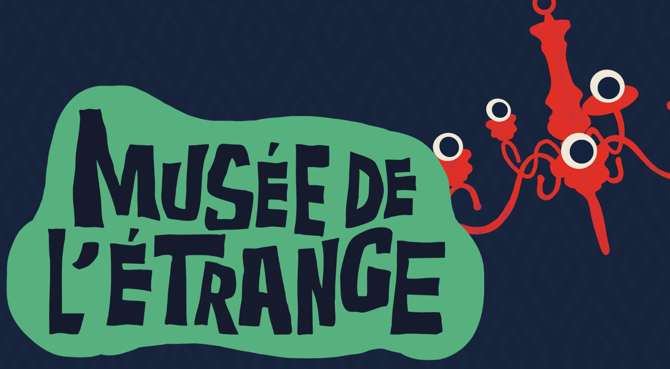 Musée de l'étrange