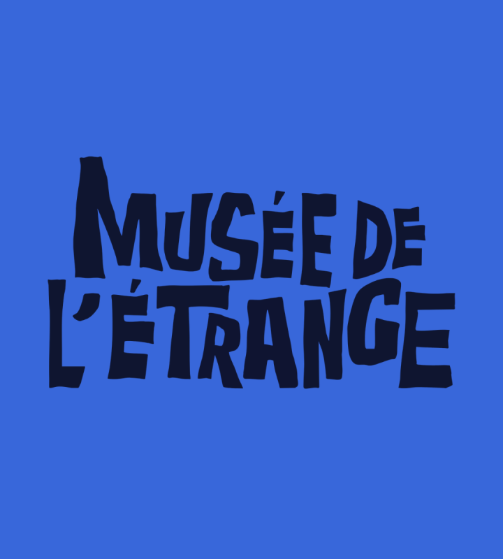 Musée de l'étrange