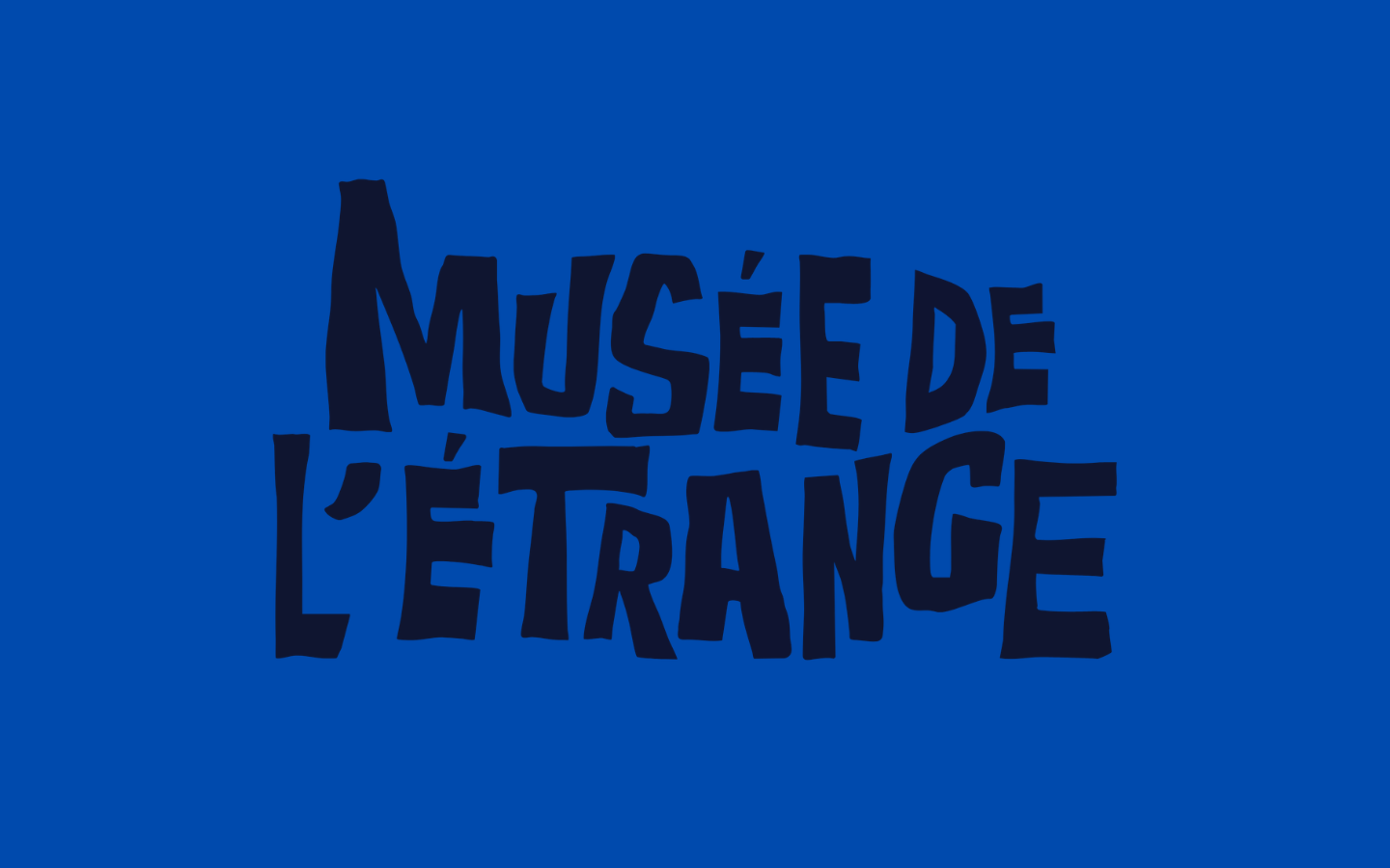 Musée de l'étrange